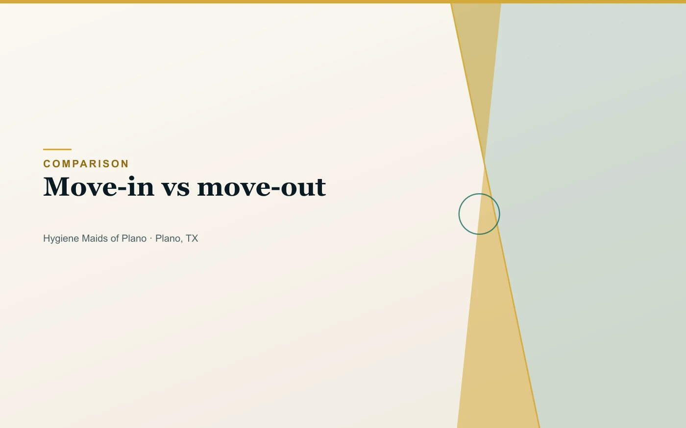 Move-in cleaning vs move-out cleaning